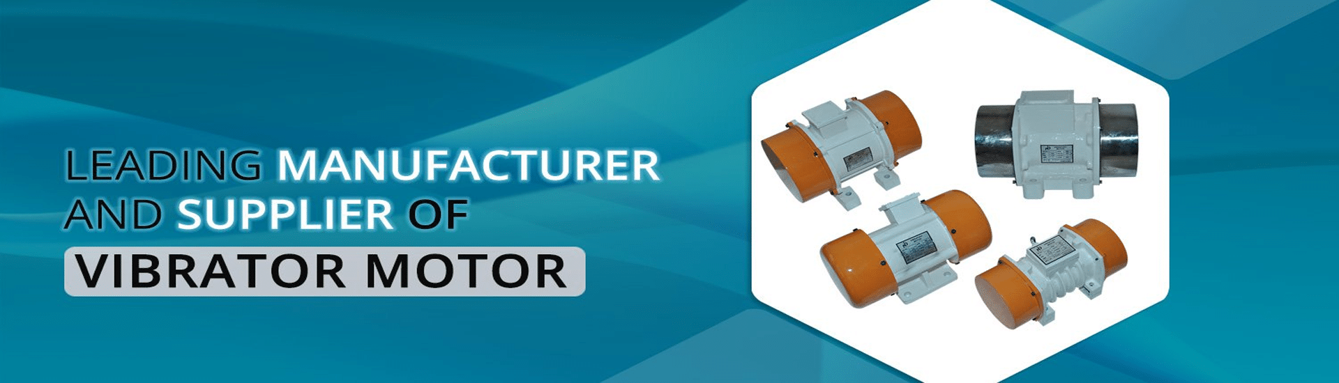 Leading manufacturer and supplier in vibrator motor